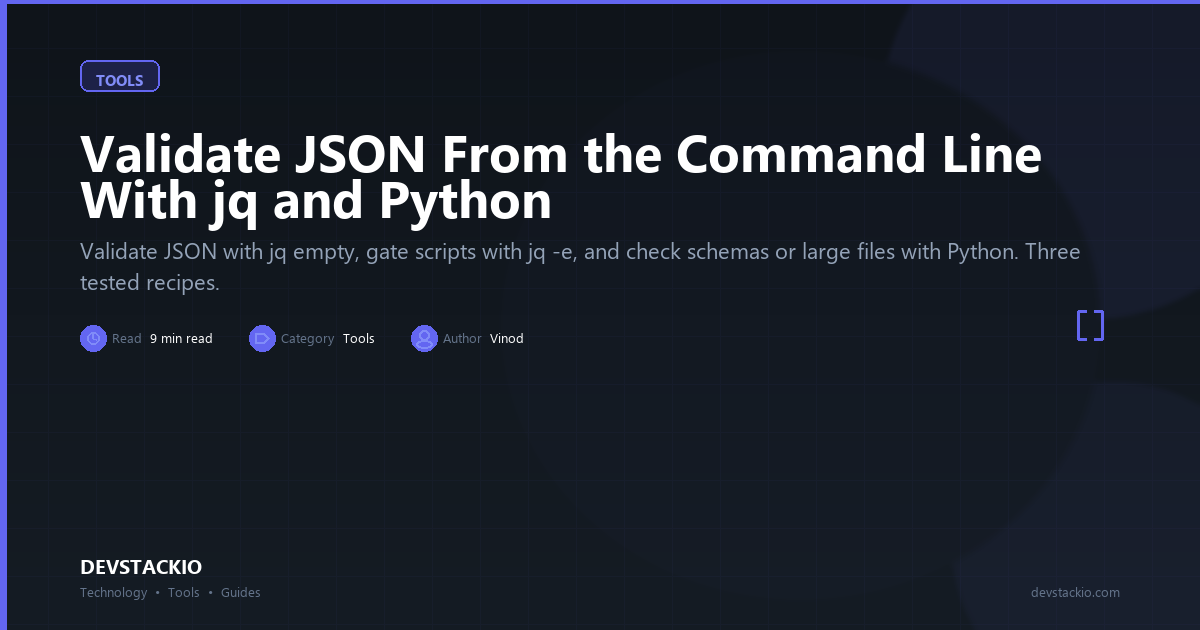 Open Graph image for Validate JSON From the Command Line